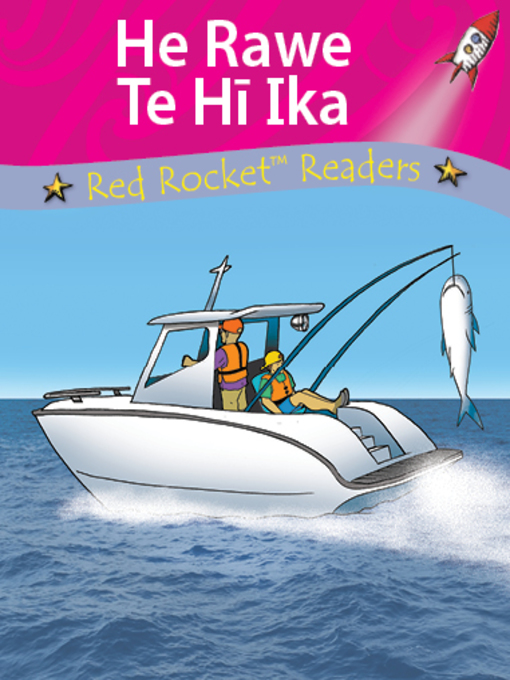 Title details for We Like Fishing te reo Maori - He Rawe Te Hi Ika by Pam Holden - Available